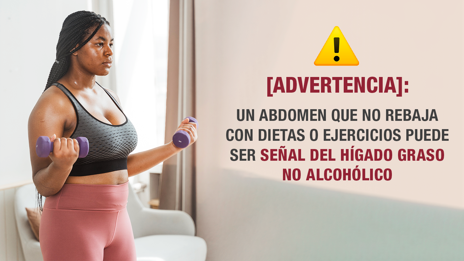 [Advertencia]: Un abdomen que no rebaja con dietas o ejercicios puede ser señal del hígado graso no alcohólico